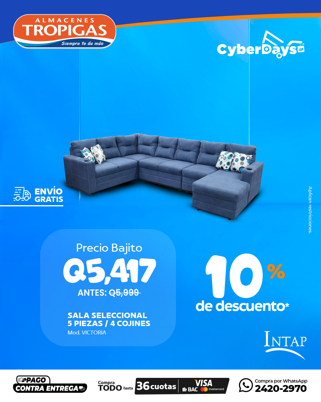 CyberDays 2025. Ofertas de Almacenes Tropigas CyberDays 2025. Ofertas de Almacenes Tropigas