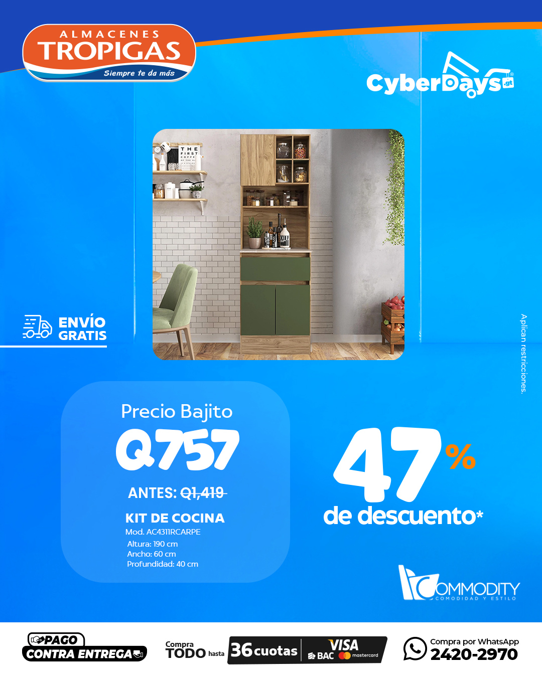 CyberDays 2025. Ofertas de Almacenes Tropigas CyberDays 2025. Ofertas de Almacenes Tropigas