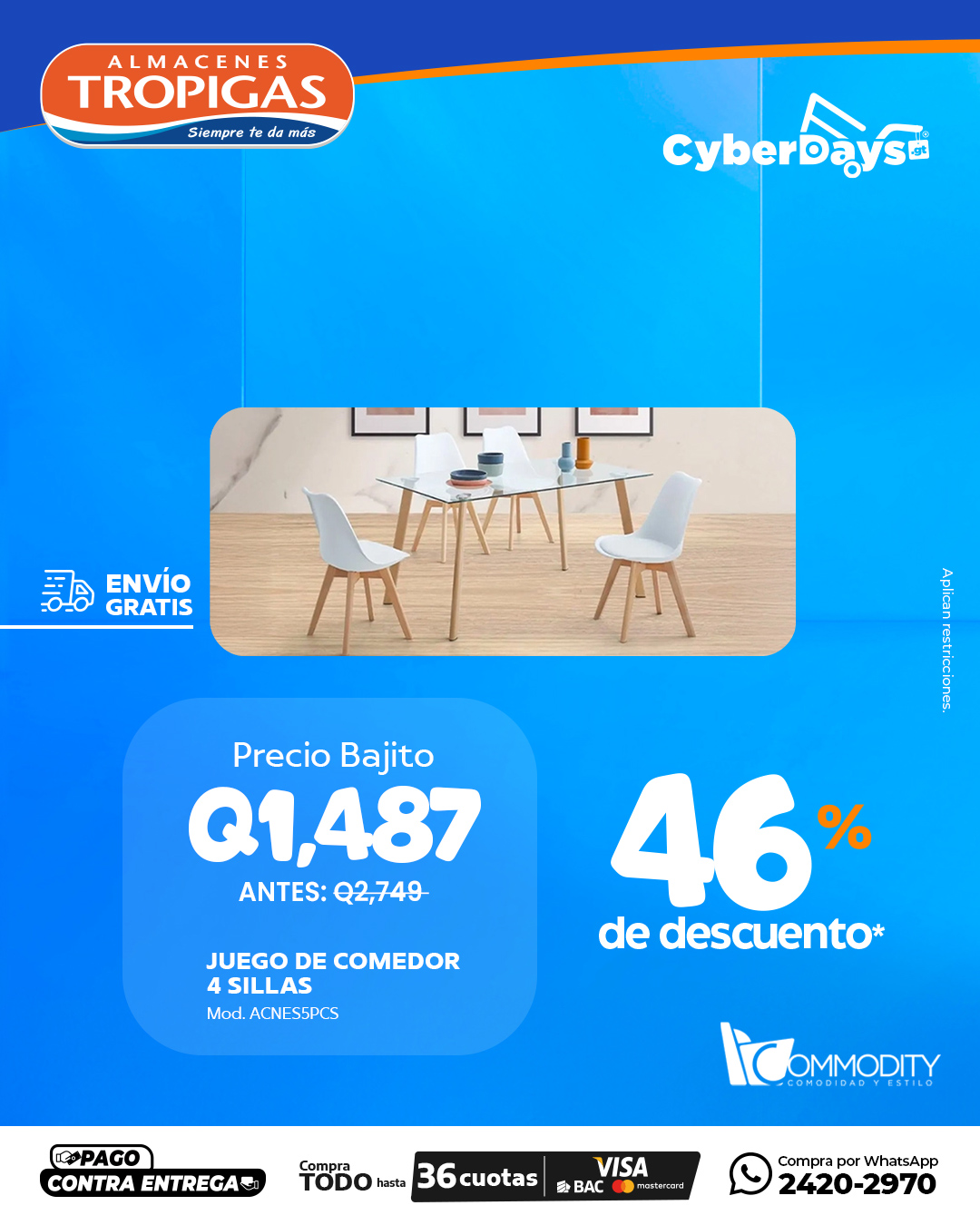 CyberDays 2025. Ofertas de Almacenes Tropigas CyberDays 2025. Ofertas de Almacenes Tropigas