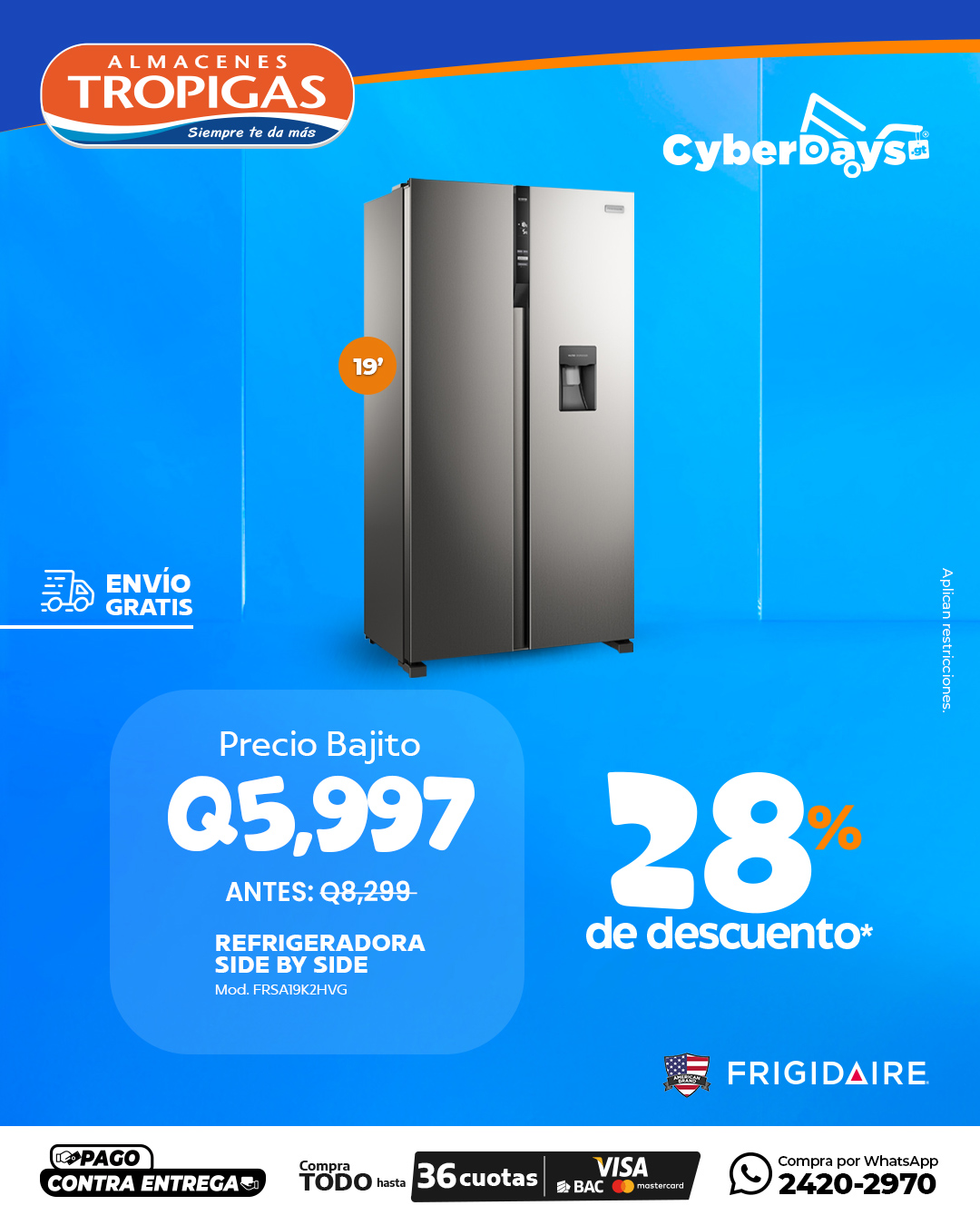 CyberDays 2025. Ofertas de Almacenes Tropigas CyberDays 2025. Ofertas de Almacenes Tropigas